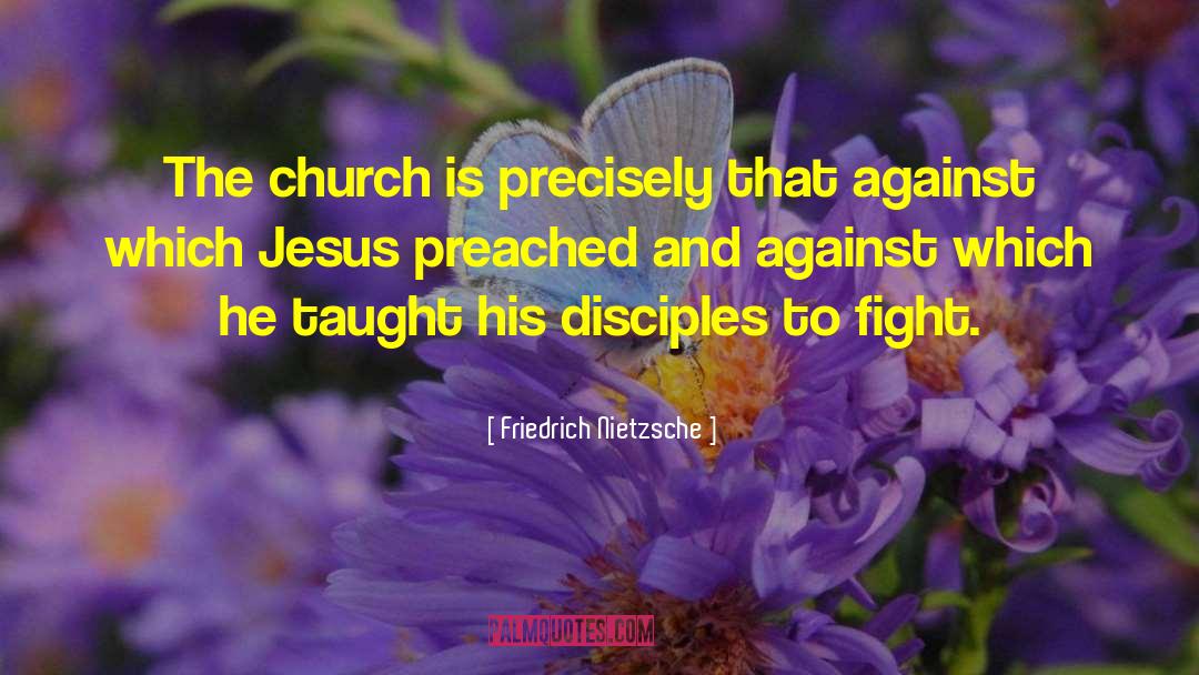 Disciple quotes by Friedrich Nietzsche