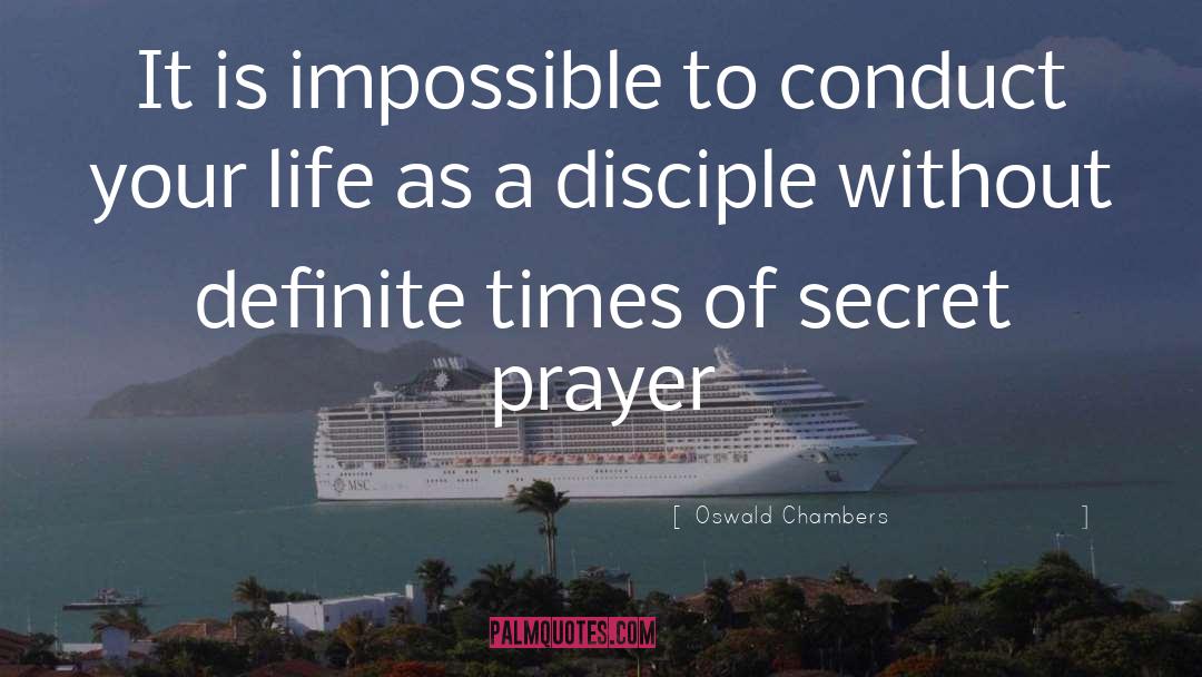 Disciple quotes by Oswald Chambers