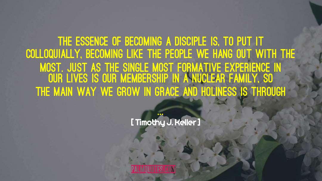 Disciple quotes by Timothy J. Keller