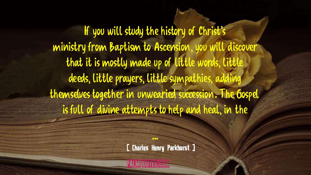 Disciples quotes by Charles Henry Parkhurst