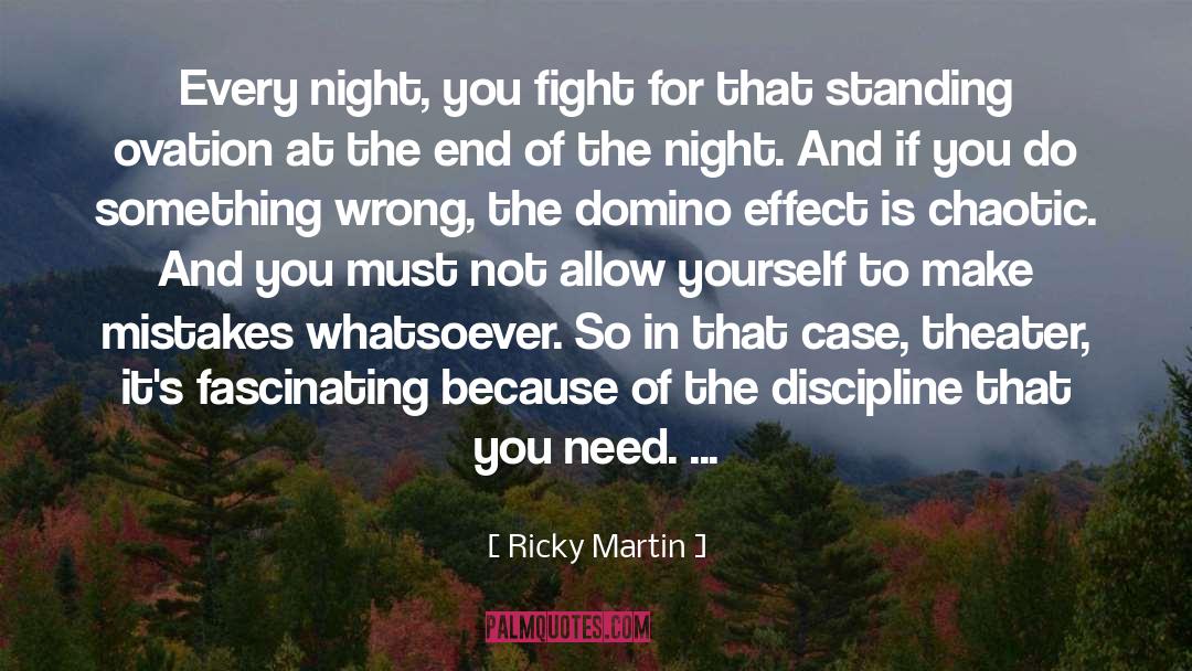 Discipline And Destiny quotes by Ricky Martin