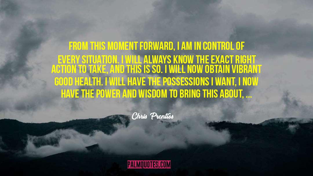 Discipline And Self Control quotes by Chris Prentiss