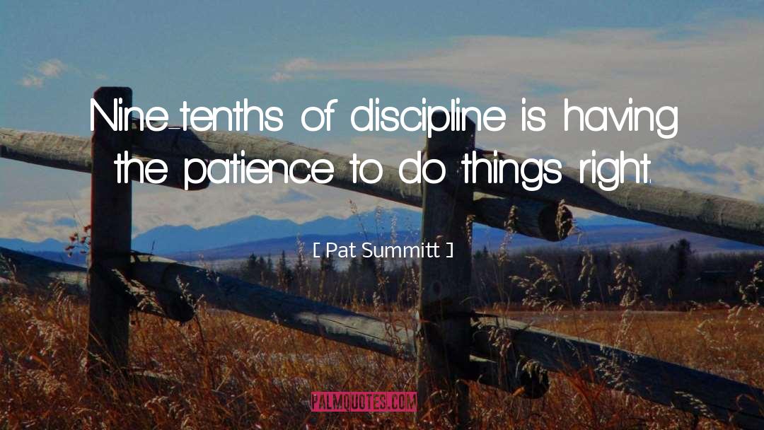 Discipline Breach quotes by Pat Summitt