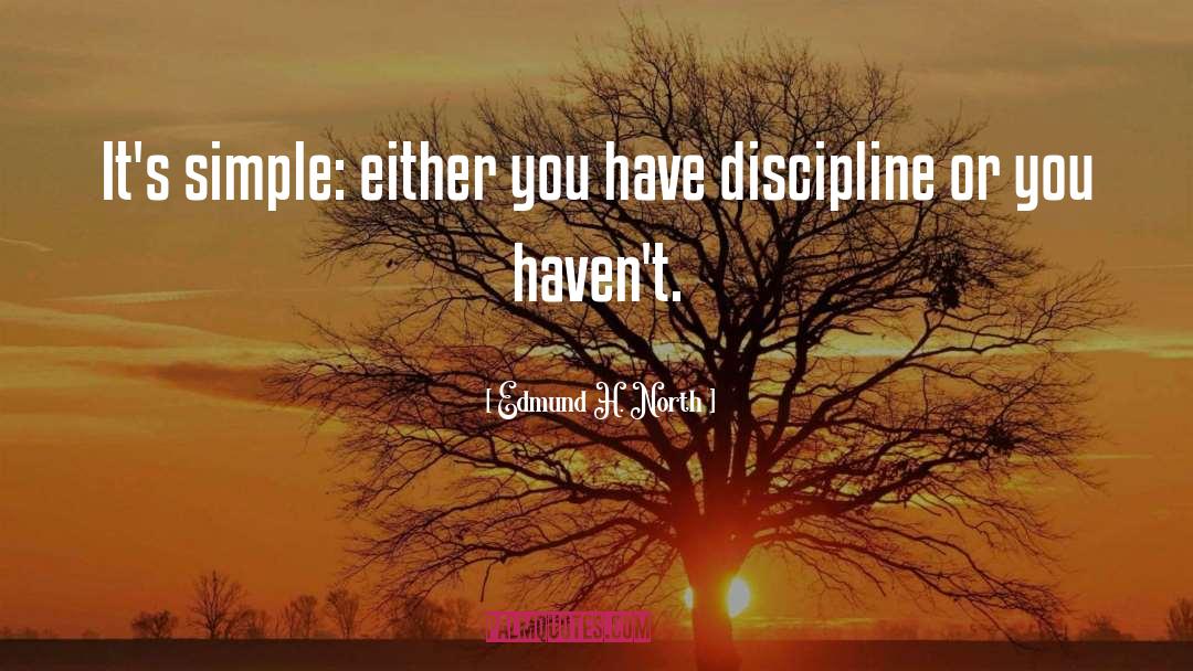 Discipline Breach quotes by Edmund H. North