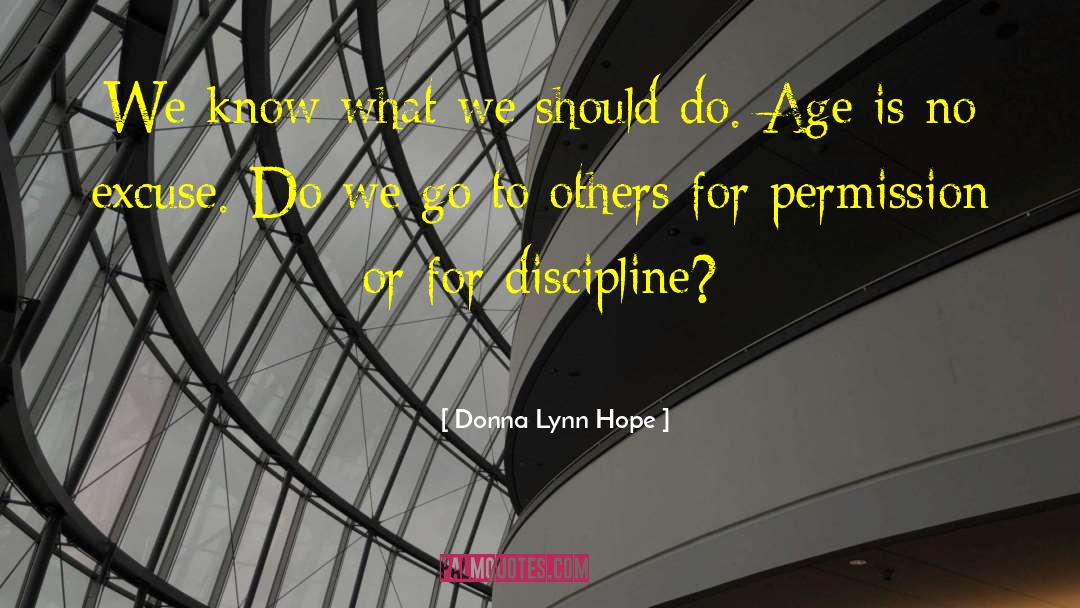 Discipline For Students quotes by Donna Lynn Hope