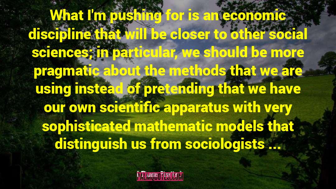 Discipline For Students quotes by Thomas Piketty
