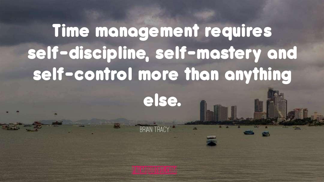 Discipline quotes by Brian Tracy