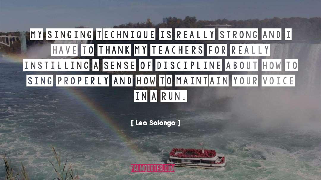 Discipline quotes by Lea Salonga