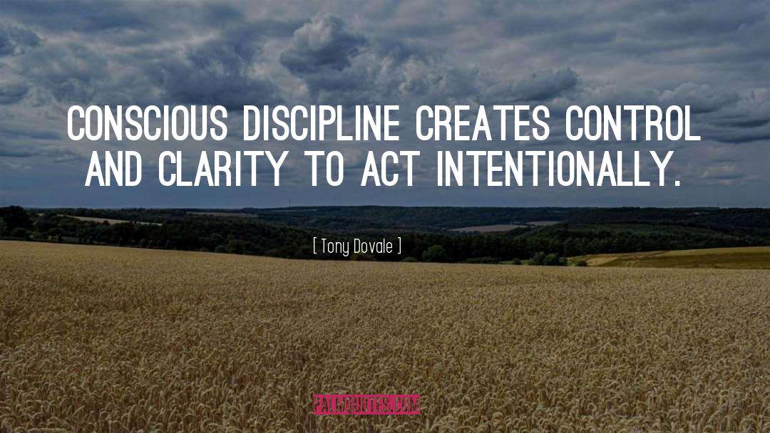 Discipline quotes by Tony Dovale