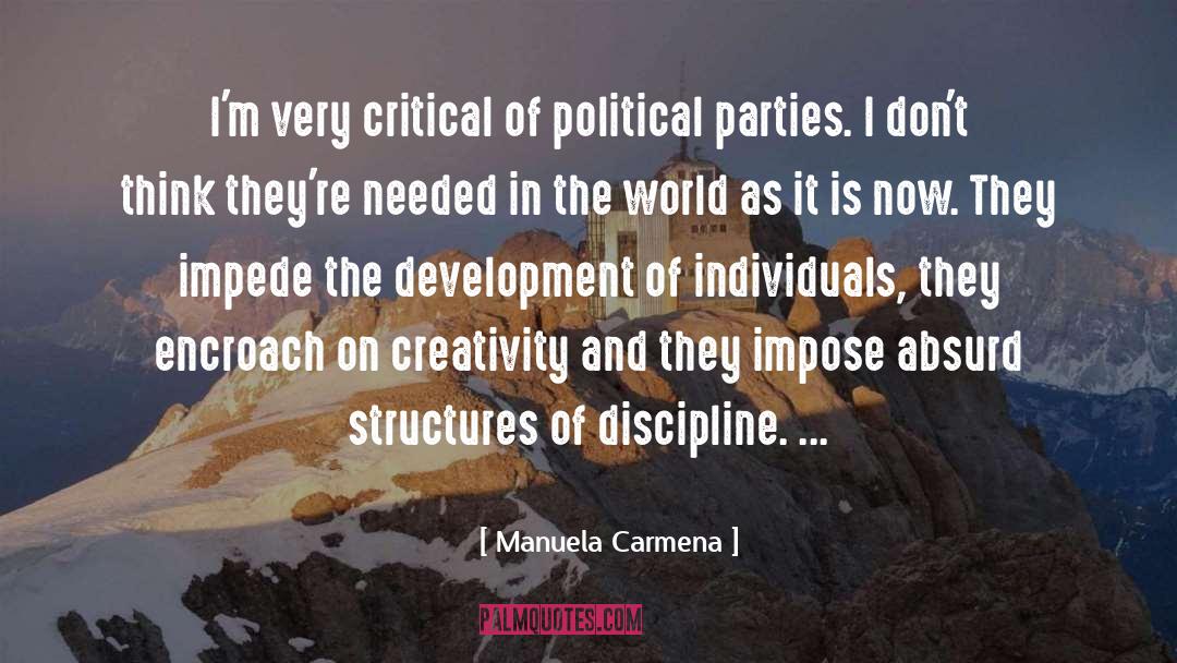 Discipline quotes by Manuela Carmena