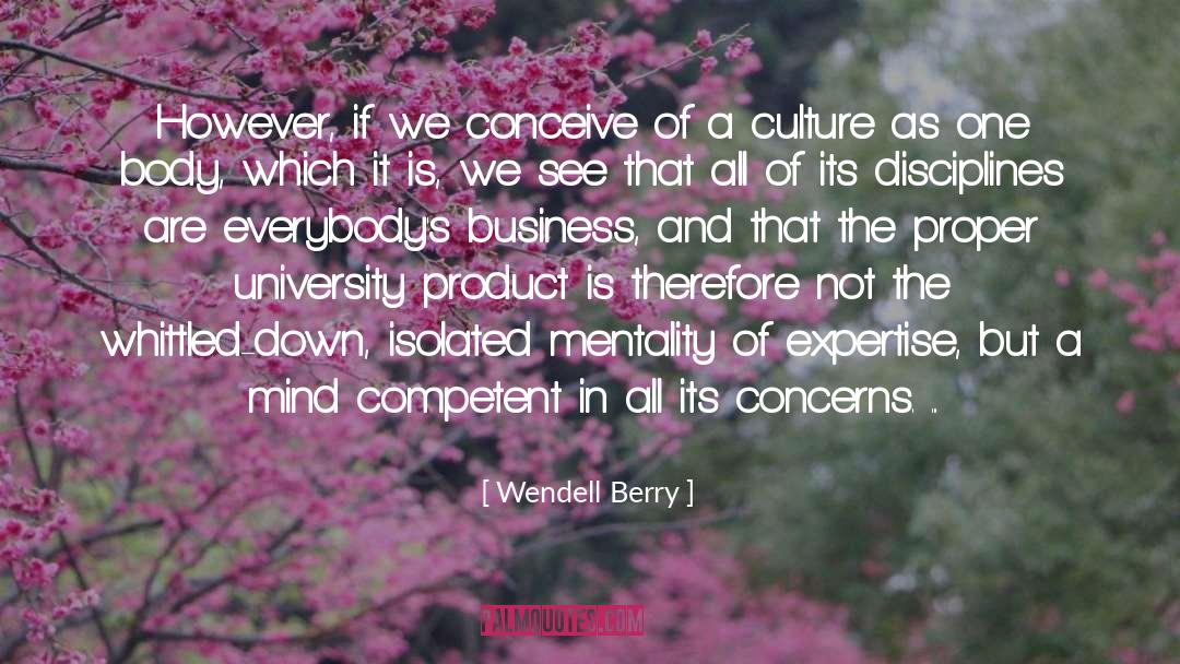 Disciplines quotes by Wendell Berry