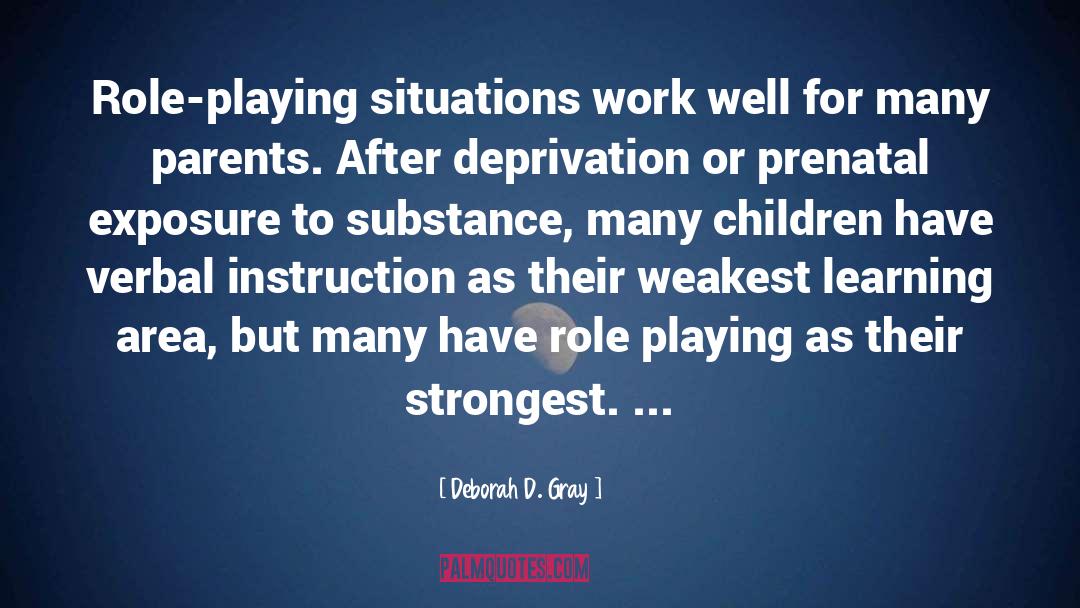 Disciplining Children quotes by Deborah D. Gray