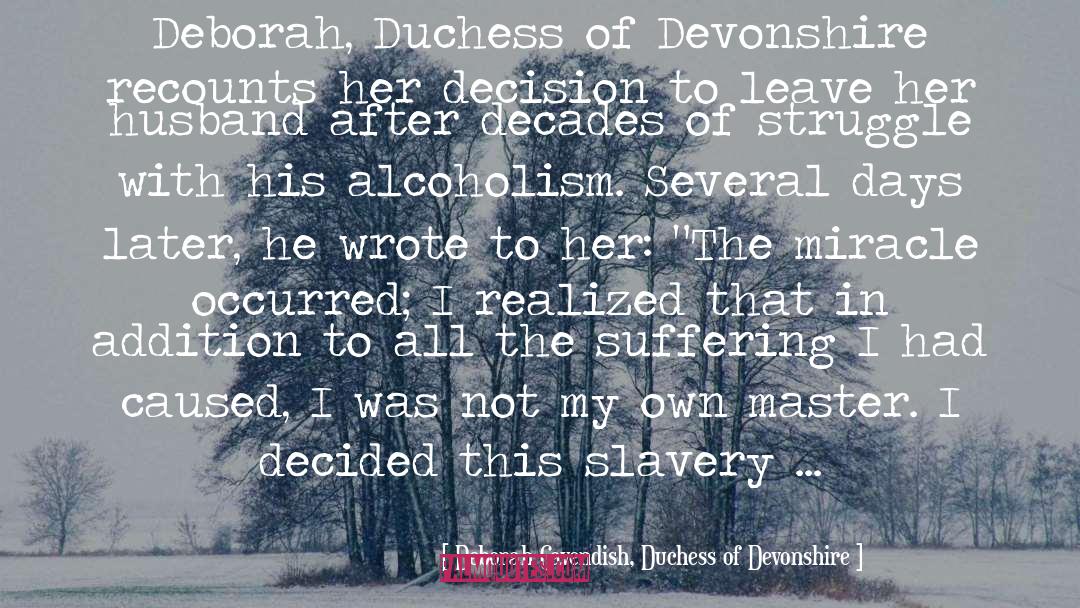 Disciplining The Duchess quotes by Deborah Cavendish, Duchess Of Devonshire