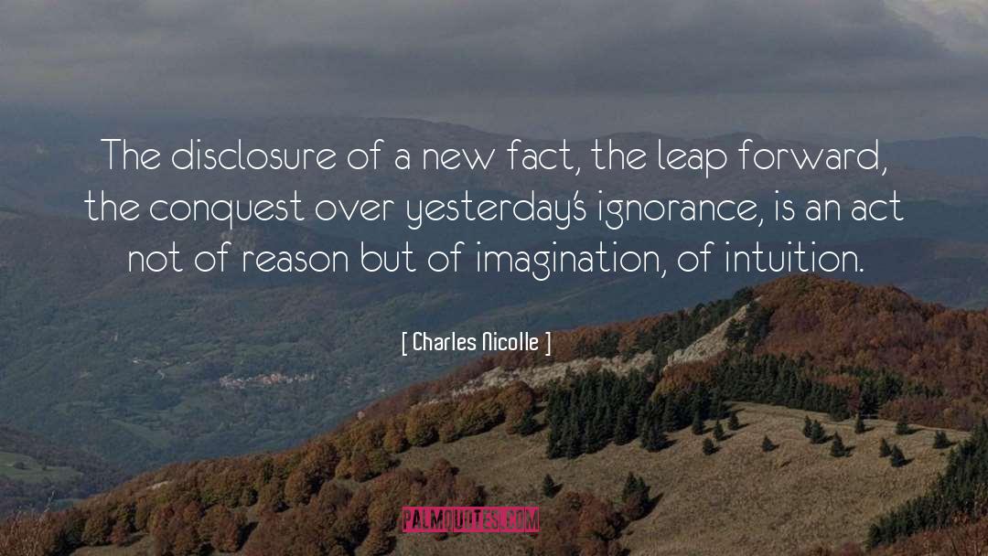 Disclosure quotes by Charles Nicolle