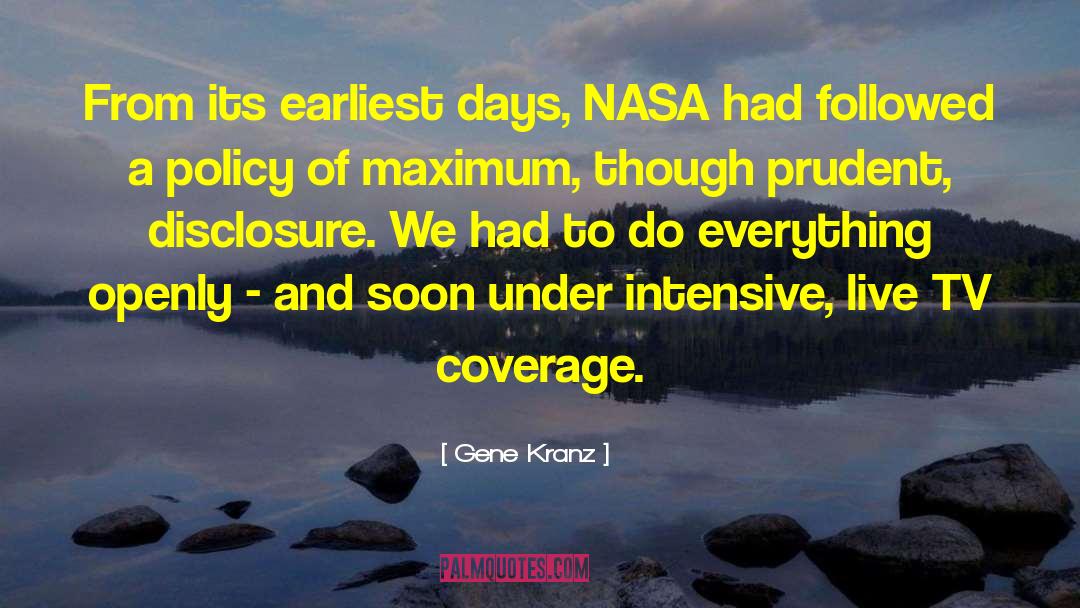 Disclosure quotes by Gene Kranz