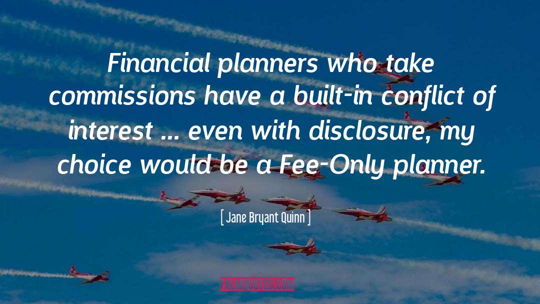 Disclosure quotes by Jane Bryant Quinn