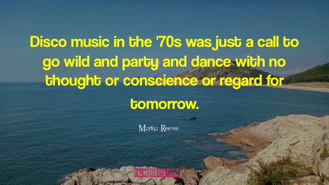Disco Music quotes by Martha Reeves