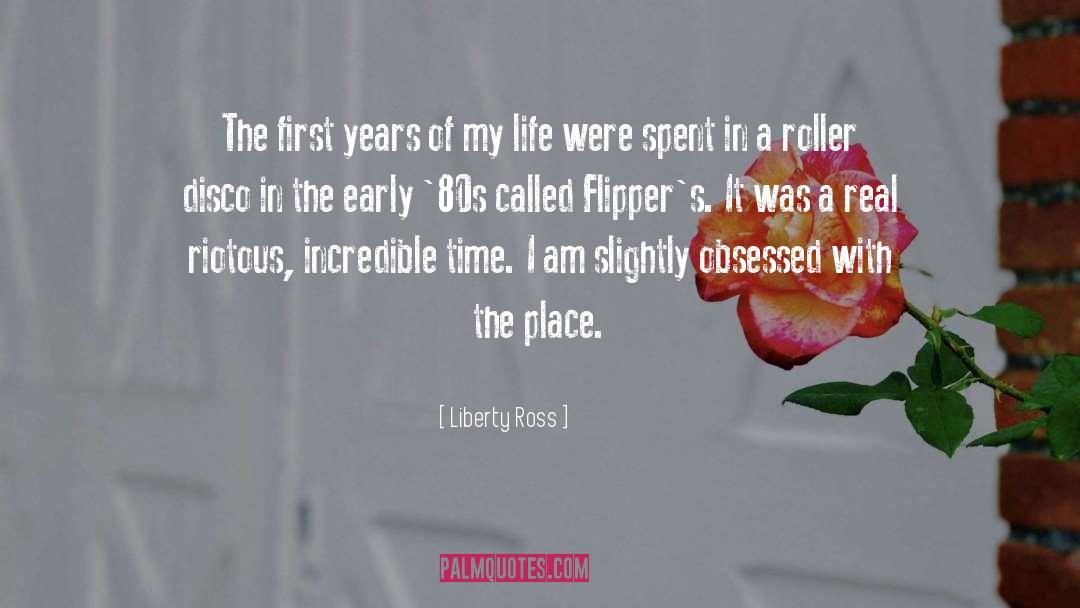 Disco quotes by Liberty Ross