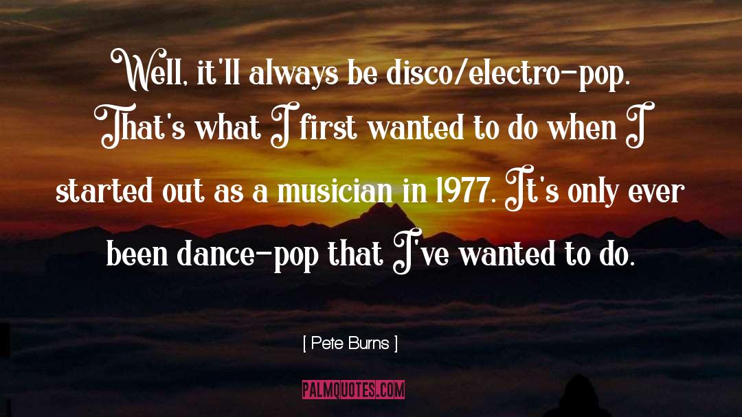 Disco quotes by Pete Burns