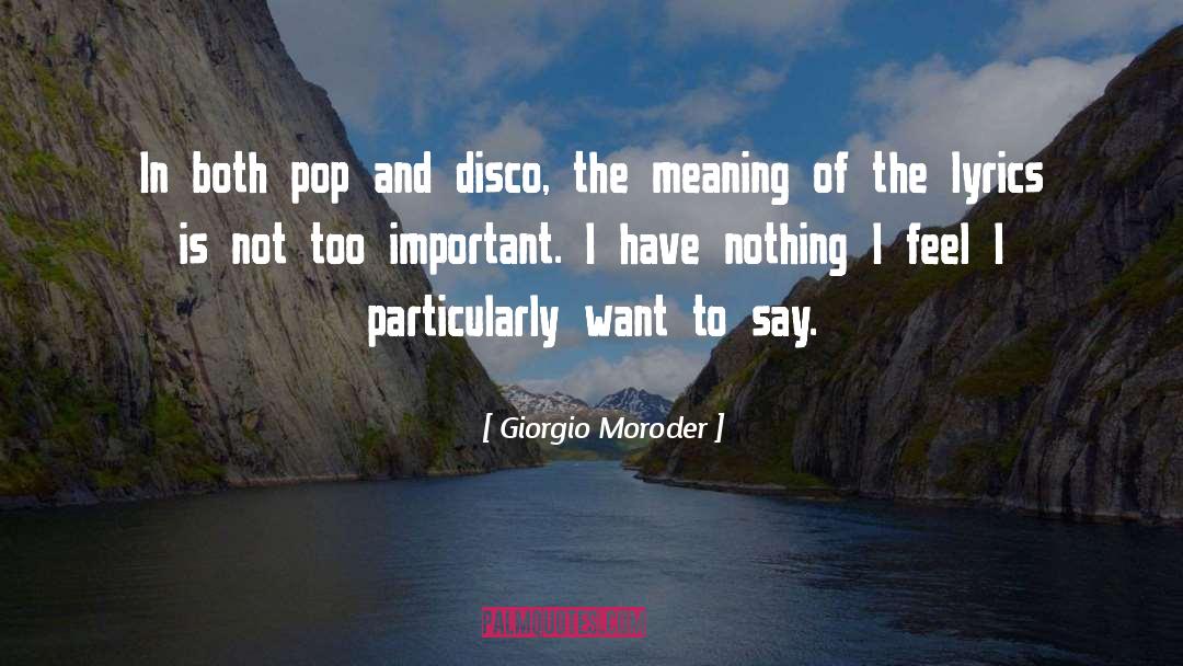 Disco quotes by Giorgio Moroder