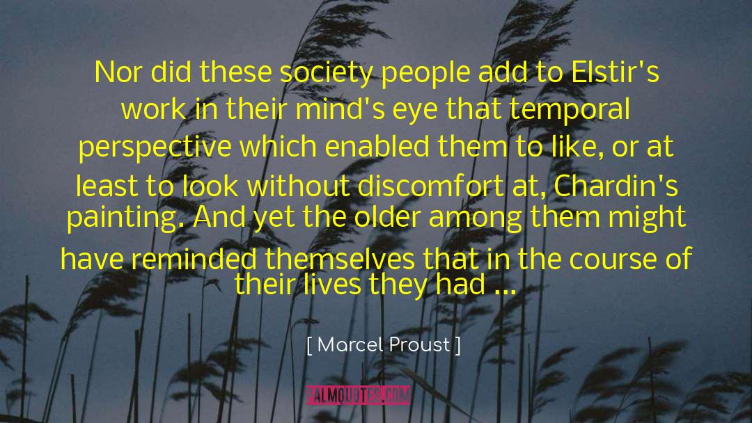 Discomfort quotes by Marcel Proust