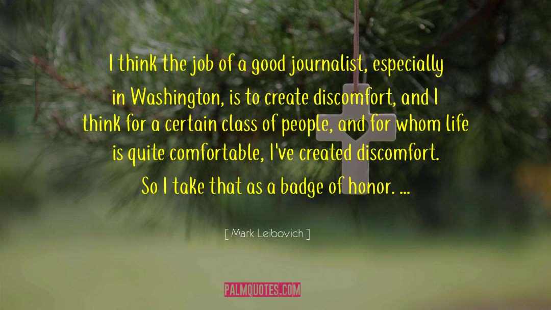 Discomfort quotes by Mark Leibovich