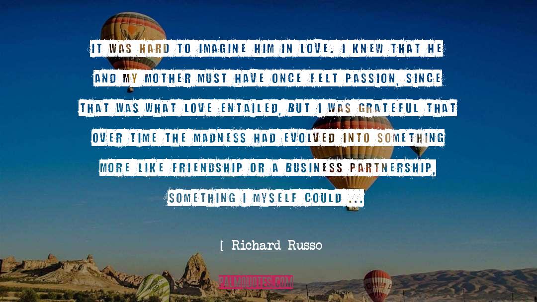 Disconcerting quotes by Richard Russo