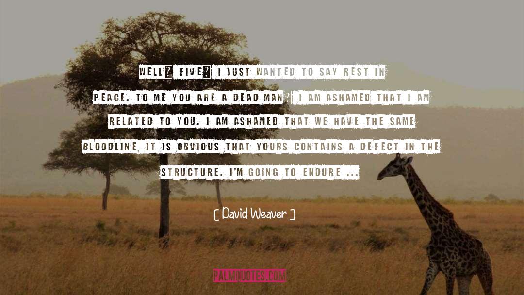 Disconnect quotes by David Weaver