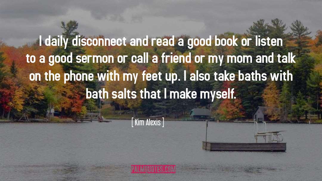 Disconnect quotes by Kim Alexis