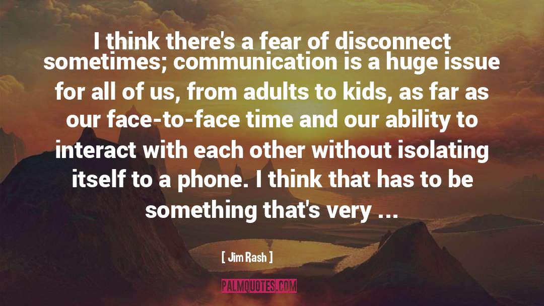 Disconnect quotes by Jim Rash