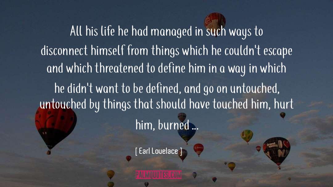 Disconnect quotes by Earl Lovelace