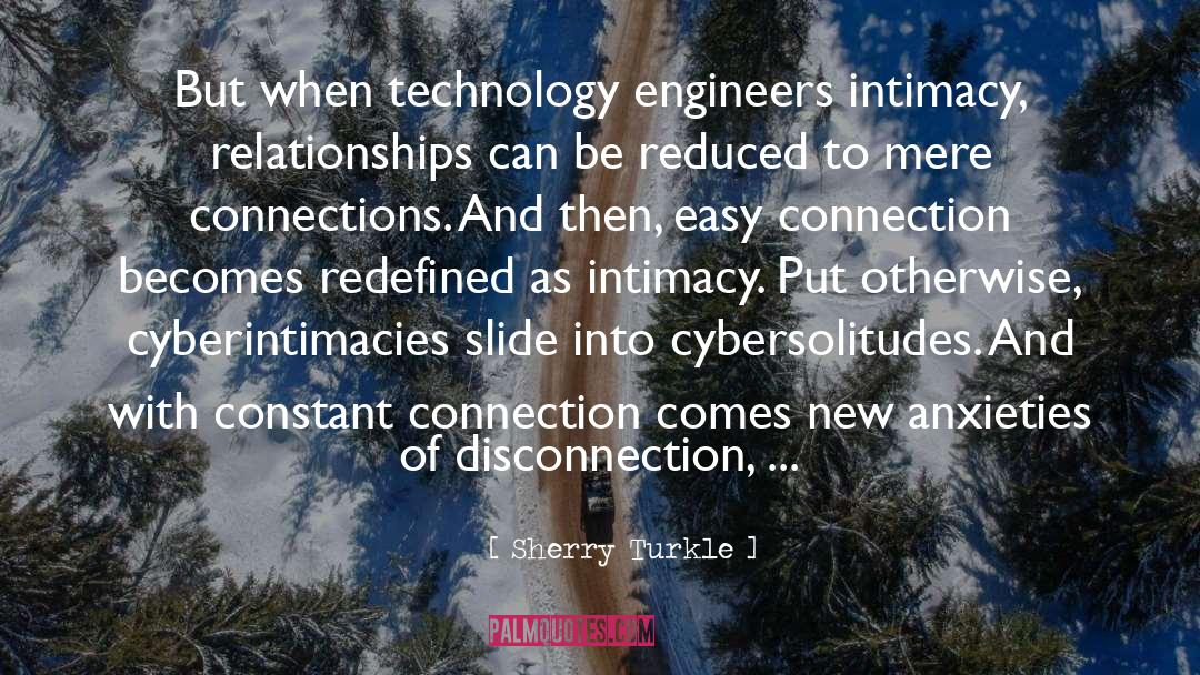 Disconnection quotes by Sherry Turkle