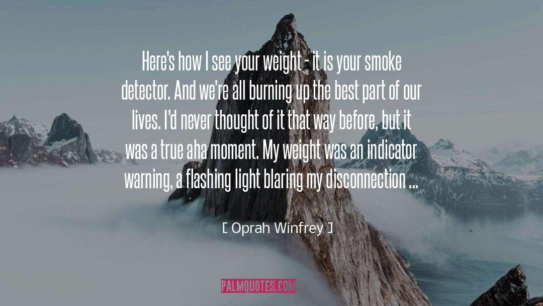 Disconnection quotes by Oprah Winfrey