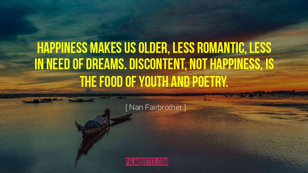 Discontent quotes by Nan Fairbrother