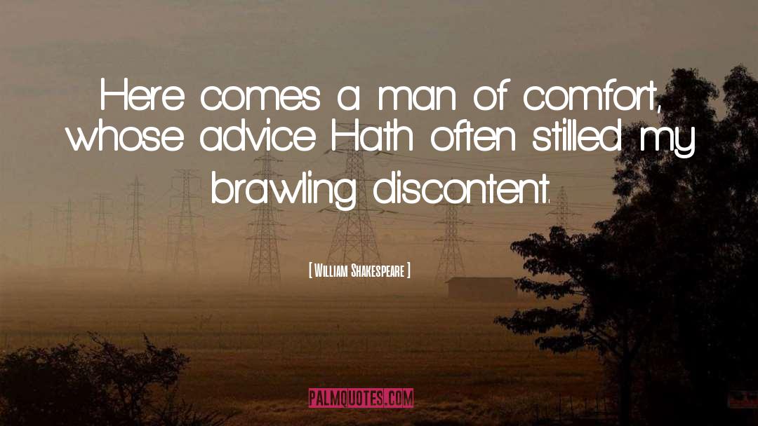 Discontent quotes by William Shakespeare