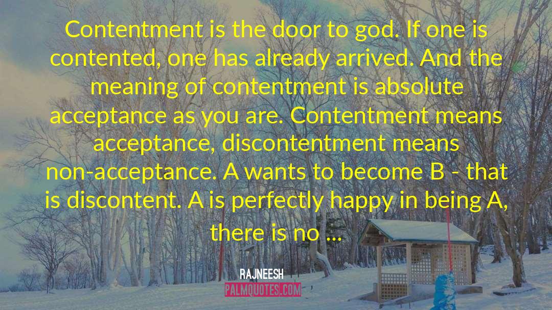 Discontentment quotes by Rajneesh