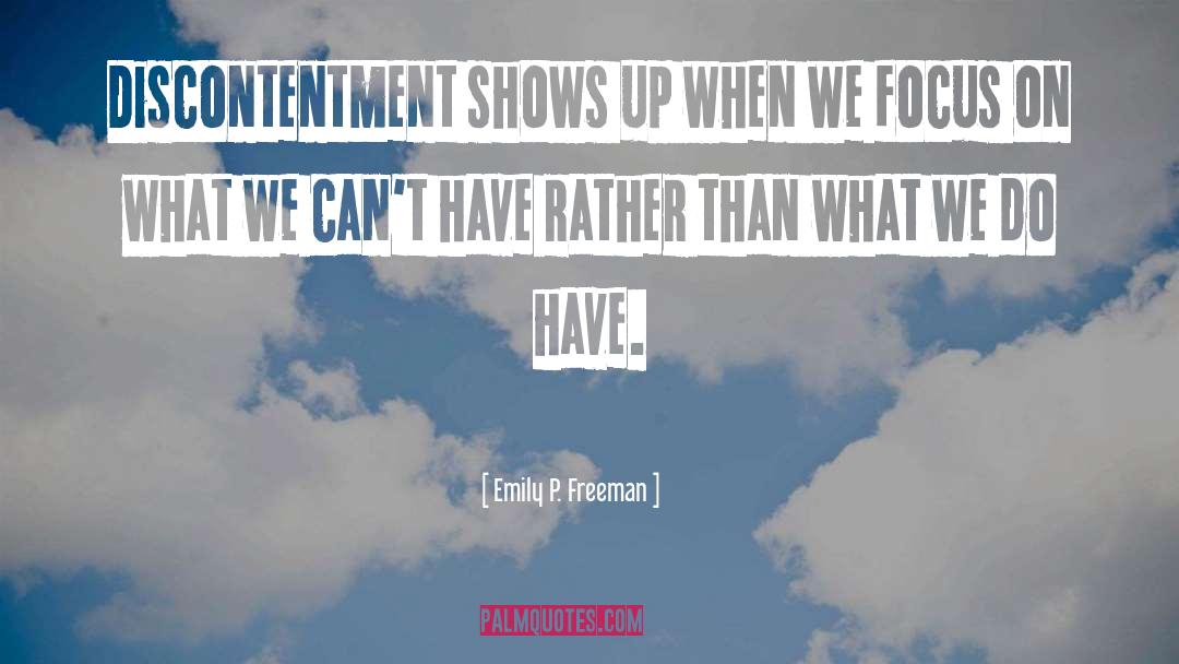 Discontentment quotes by Emily P. Freeman