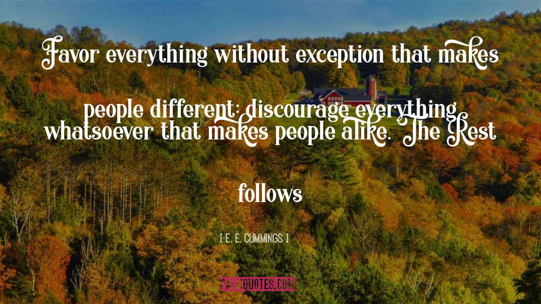 Discourage quotes by E. E. Cummings