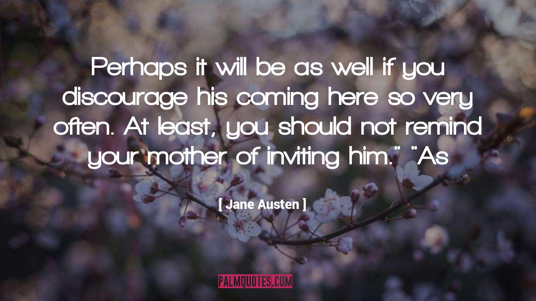 Discourage quotes by Jane Austen