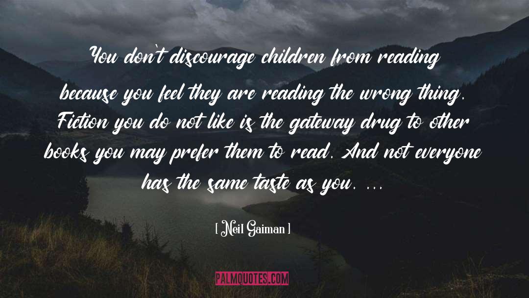 Discourage quotes by Neil Gaiman