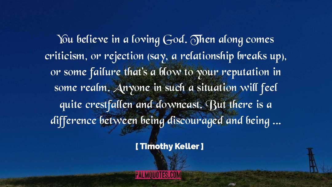 Discouraged quotes by Timothy Keller