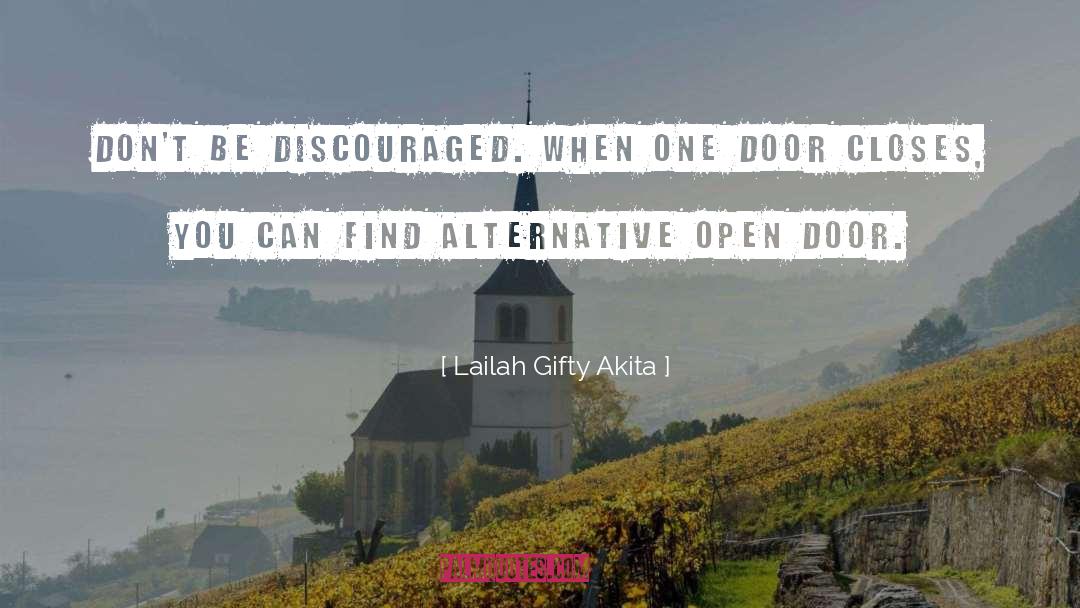 Discouraged quotes by Lailah Gifty Akita