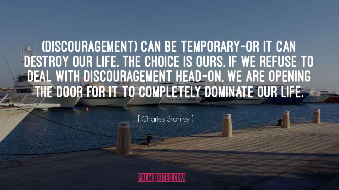 Discouragement quotes by Charles Stanley