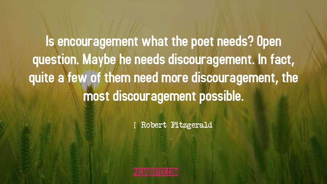 Discouragement quotes by Robert Fitzgerald