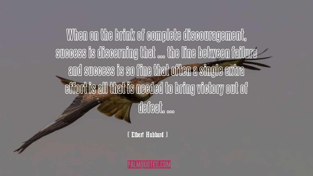 Discouragement quotes by Elbert Hubbard