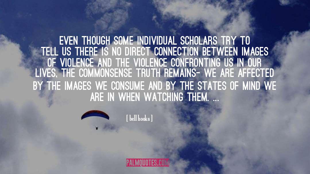 Discouraging Images With quotes by Bell Hooks