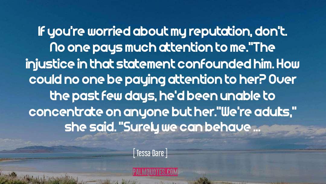 Discouraging quotes by Tessa Dare