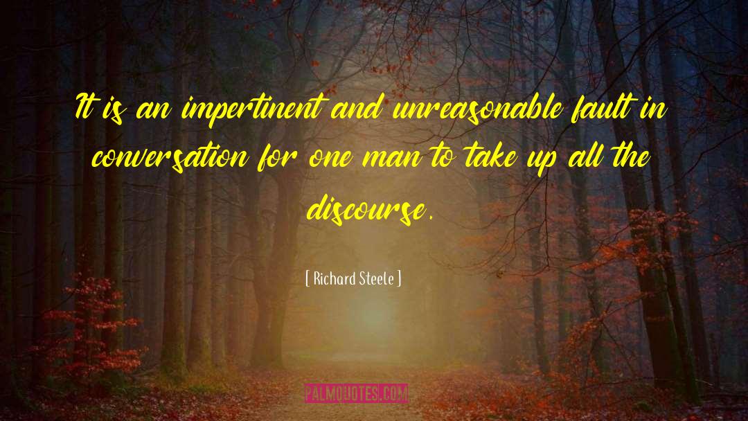 Discourse quotes by Richard Steele