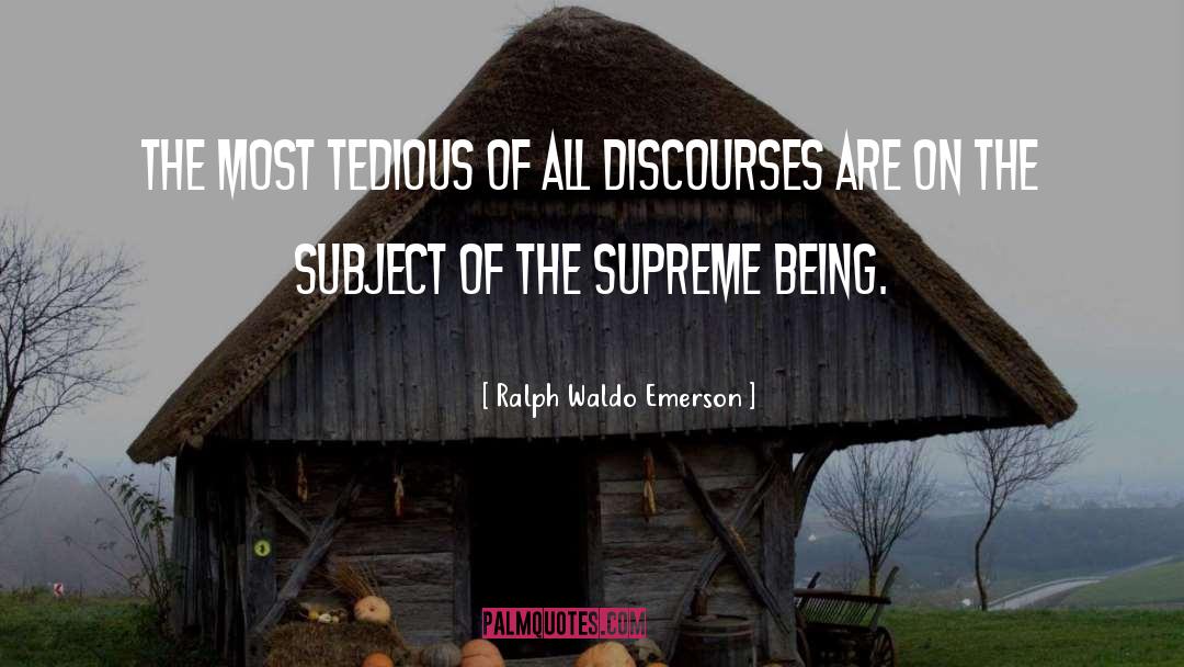 Discourses quotes by Ralph Waldo Emerson