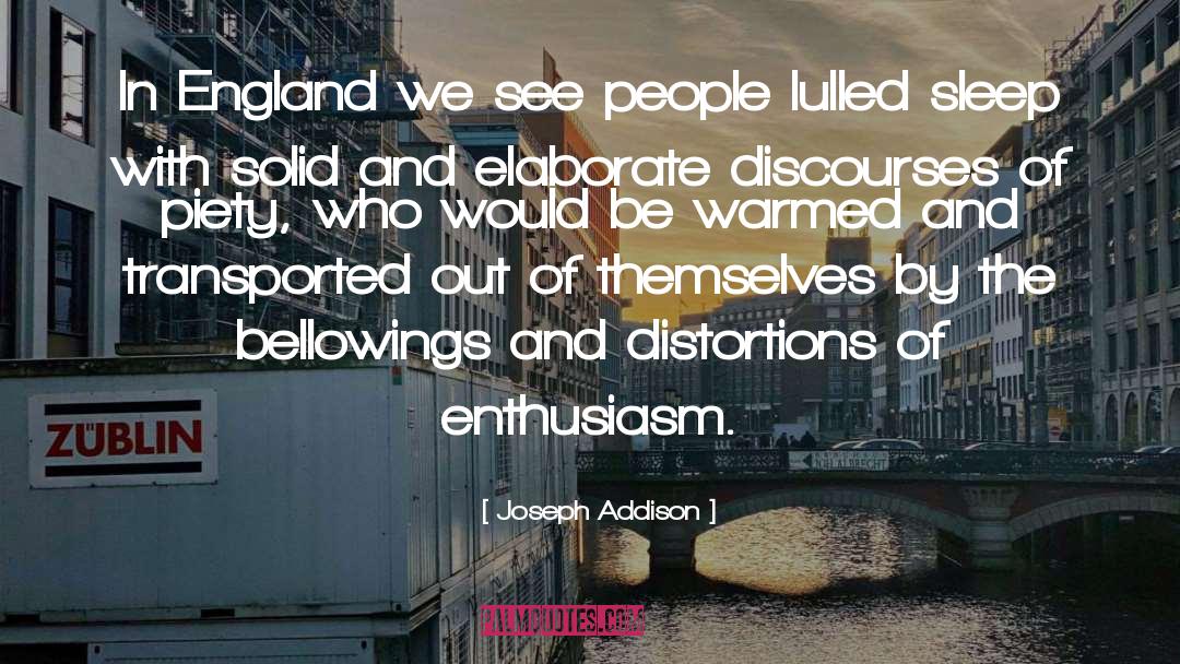 Discourses quotes by Joseph Addison